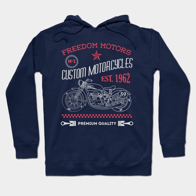 Freedom Motors Custom Motorcycles Hoodie by Digster